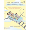 The Resilience and Wellbeing Toolbox: Building Character and Competence Through Life's Ups and Downs