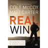 The Real Win: Pursuing God's Plan for Authentic Success