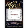 The Game of God: Recovering Your True Identity