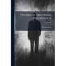 Studies in Abnormal Psychology; Volume 1