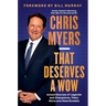 That Deserves a Wow: Untold Stories of Legends and Champions, Their Wins and Heartbreaks