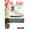Dr. Sebi Nutritional Guide for Erectile Dysfunction