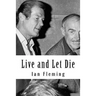 Live and Let Die