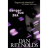 Dangerous DNA
