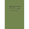 The Short Fiction of Kurt Vonnegut