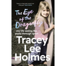 The Eye of the Dragonfly: My Life Seeing the World Through Sport