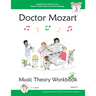 Doctor Mozart Music Theory Workbook Level 3: In-Depth Piano Theory Fun for Children's Music Lessons and HomeSchooling - For Beginners Learning a Music