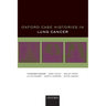 Oxford Case Histories in Lung Cancer