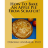 How To Bake An Apple Pie From Scratch!