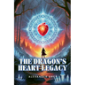 The Dragon's Heart Legacy