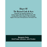 Digest Of The Revised Code & Acts Passed By The Legislature Between The 7Th Day Of April, 1830, & The 16Th Day Of June, 1836, Forming, With Purdon'S D