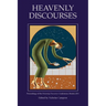 Heavenly Discourses