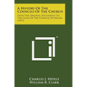 A History of the Councils of the Church: From the Original Documents to the Close of the Council of Nicaea (1872)