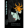 To Be One With You: An Anthology of Parasitic Horror