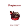 Forgiveness: The Antidote