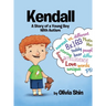 Kendall: A Story of a Young Boy With Autism