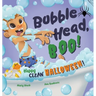 Bubble Head, Boo!: Happy Clean Halloween!