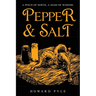 Pepper and Salt