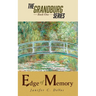 Edge of Memory