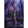 Pacific Tails