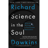 Science in the Soul: Selected Writings of a Passionate Rationalist