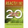 Reaction! 20 Minutes to Live: Triumph Over an Invisible Enemy