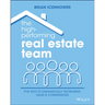 The High-Performing Real Estate Team
