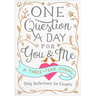 One Question a Day for You & Me: A Three-Year Journal: Daily Reflections for Couples