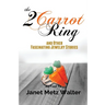The 2 Carrot Ring, and Other Fascinating Jewelry Stories