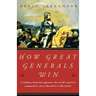 How Great Generals Win
