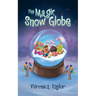 The Magic Snow Globe