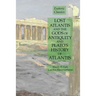 Lost Atlantis and the Gods of Antiquity and Plato's History of Atlantis: Esoteric Classics