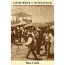 Lone Wolf V. Hitchcock: Treaty Rights and Indian Law at the End of the Nineteenth Century