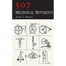507 Mechanical Movements