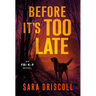 Before It's Too Late