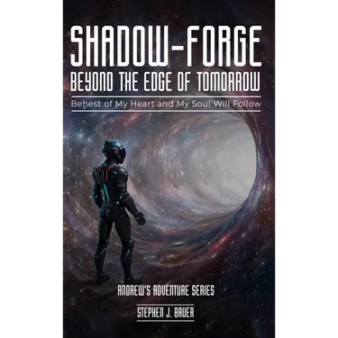 Shadow-Forge Beyond the Edge of Tomorrow