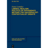 Liberal Realism: Politics of Difference Beyond the Universalist-Contextualist Debate