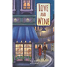 Love and Wine