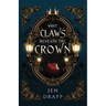 What Claws Beneath the Crown