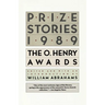 Prize Stories 1989: The O. Henry Awards