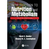 Introduction to Nutrition and Metabolism