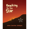 Reaching for the Star