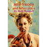 Red Frogs and other plays