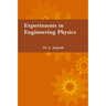 Experiments in Engineering Physics