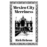 Mexico City Merriness