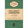 The Lunacy Commission