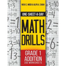 One-Sheet-A-Day Math Drills: Grade 1 Addition - 200 Worksheets (Book 1 of 24)