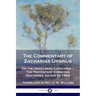 The Commentary of Zacharias Ursinus on the Heidelberg Catechism: On the Heidelberg Catechism - The Protestant Christian Doctrines, dating to 1563