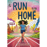 Run Home: A Graphic Memoir
