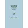 Historical Southern Families. in 23 Volumes. Volume V